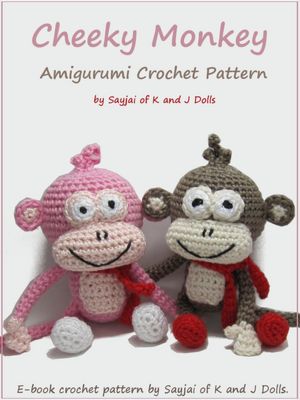 Cheeky Monkey Amigurumi Crochet Pattern Sayjai