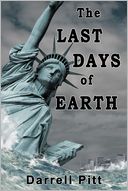 The Last Days of Earth