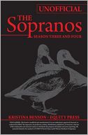 The Complete Unofficial Guide to The Sopranos Seasons III and IV