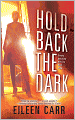Hold Back the Dark