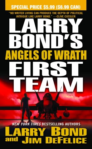 Larry Bond's First Team: Angels of Wrath