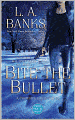 Bite the Bullet (Crimson Moon Series #2)