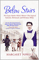 Below Stairs: The Classic Kitchen Maid's Memoir That Inspired 