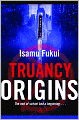 Truancy Origins