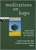 Meditations on Hope: Nurses' Stories about Motivation and Inspiration