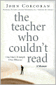 The Teacher Who Couldn't Read: One Man's Triumph Over Illiteracy