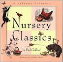 Nursery Classics: A Galdone Treasury