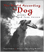 The World According to Dog: Poems and Teen Voices