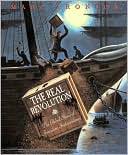 The Real Revolution: The Global Story of American Independence