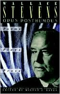 Opus Posthumous: Poems, Plays, Prose