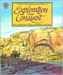 Exploration and Conquest: The Americas After Columbus: 1500-1620