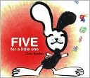 Five for a Little One