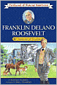 Franklin Delano Roosevelt: Champion of Freedom (Childhood of Famous Americans Series)