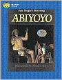 Abiyoyo: Based on a South African Lullaby and Folk Story