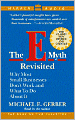 The E-Myth Revisited: Why Most Small Businesses Don't Work and What to Do about It