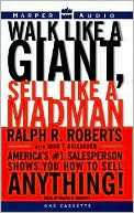 Walk like a Giant, Sell like a Madman