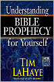 Understanding Bible Prophecy for Yourself