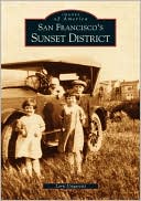 San Francisco's Sunset District (Images of America Series)