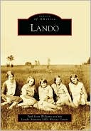 Lando, South Carolina (Images of America Series)