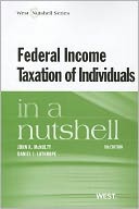 Federal Income Taxation of Individuals in a Nutshell, 8th