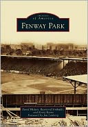 Fenway Park, Massachusetts (Images of America Series)