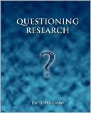 Questioning Research