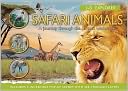 3-D Explorer: Safari Animals: A Journey Through the African Wilderness