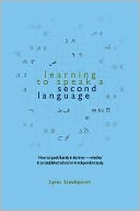 Learning to Speak a Second Language