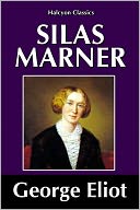 Silas Marner by George Eliot