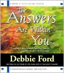 The Answers are Within You: Unveiling Life's Greatest Spiritual Secrets in the Shadow of Your Soul