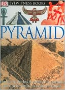Pyramid (Eyewitness Books Series)