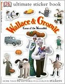 Wallace and Gromit: Curse of the Wererabbit (Ultimate Sticker Book Series)