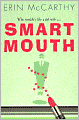 Smart Mouth