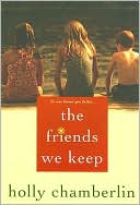 The Friends We Keep