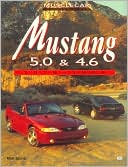 Mustang 5.0 and 4.6, 1979-1998 (Musclecar Color History Series)