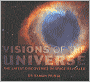 Visions of the Universe