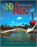 Three-d ABC: A Sculptural Alphabet