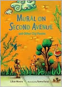 Mural on Second Avenue and Other City Poems