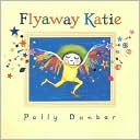 Flyaway Katie