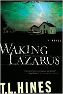 Waking Lazarus