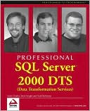 Professional SQL Server 2000 DTS