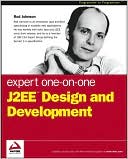 Expert One-on-One J2EE Design and Development