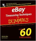 eBay Timesaving Techniques For Dummies (Dummies Series)