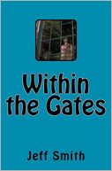 Within the Gates