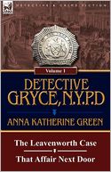 Detective Gryce, N. Y. P. D.