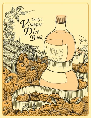 Emily's Vinegar Diet Book