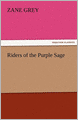 Riders of the Purple Sage