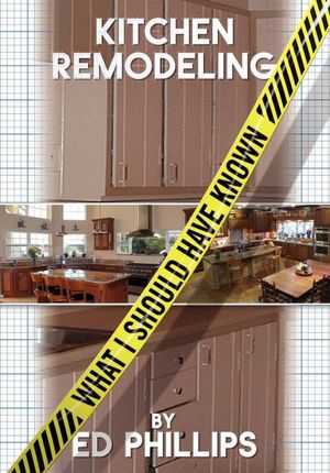 Kitchen Remodeling: What I should have known