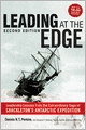 Leading at The Edge: Leadership Lessons from the Extraordinary Saga of Shackleton's Antarctic Expedition