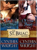 The St. Briac Novels: You and No Other, Of One Heart